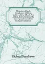 Memoirs of Lady Fanshawe, Written by Herself. to Which Are Added, Extracts from the Correspondence of Sir Richard Fanshawe - Richard Fanshawe