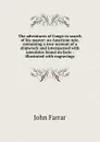The adventures of Congo in search of his master: an American tale, containing a true account of a shipwreck and interspersed with anecdotes found on facts : illustrated with engravings - John Farrar