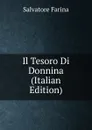 Il Tesoro Di Donnina (Italian Edition) - Salvatore Farina