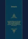 The Ontario Railway Act 1906: Being 6 Edward Vii, Chapter 30 Annotated : With an Appendix Containing the Railway and Municipal Board Act (1906) and . and Forms Adopted by the Board; and the - Ontario