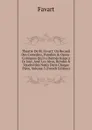 Theatre De M. Favart: Ou Recueil Des Comedies, Parodies . Opera-Comiques Qu.il a Donnes Jusqu.a Ce Jour, Avec Les Aires, Rondes . Vaudevilles Notes Dans Chaque Piece, Volume 5 (French Edition) - Favart