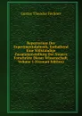 Repertorium Der Experimentalphusik, Enthaltend Eine Vollstandige Zusammenstellung Der Neuern Forschritte Dieser Wissenschaft, Volume 1 (German Edition) - Fechner Gustav Theodor