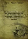 Die Amerbachische Abschrift Des Vellejus Paterculus Und Ihr Verhaltniss Zum Murbacher Codex Und Zur Editio Princeps (German Edition) - Daniel Albert Fechter