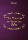 The Nemean and Isthmian Odes - Pindar