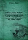La Scuola Positiva Di Diritto Criminale: Prelezione Al Corso Di Diritto E Procedura Penale Nella R. Universita Di Siena Pronunciata Il 18 Novembre 1882 (Italian Edition) - Enrico Ferri