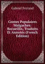 Contes Populaires Malgaches: Recueillis, Traduits Et Annotes (French Edition) - Gabriel Ferrand