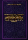 The Records of New Amsterdam from 1653 to 1674 Anno Domini: Minutes of the Court of Burgomasters and Schepens, May 8, 1666, to Sept. 5, 1673, Inclusive - Edmund Bailey O'Callaghan