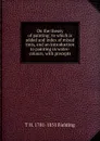 On the theory of painting; to which is added and index of mixed tints, and an introduction to painting in water-colours, with precepts - T H. 1781-1851 Fielding