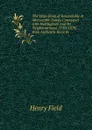 The Date-Book of Remarkable . Memorable Events Connected with Nottingham and Its Neighbourhood, 1750-1879, from Authentic Records - Henry Field