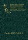 The Holy Gospel: a comparison of the Gospel text as it is given in the Protestant and Roman Catholic Bible versions in the English language in use in . account of the origin of the several versions - Frank J. 1842-1912 Firth