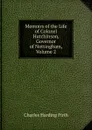 Memoirs of the Life of Colonel Hutchinson, Governor of Nottingham, Volume 2 - Charles Harding Firth