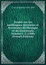 Etudes sur les mollusques terrestres et fluviatales du Mexique et du Guatemala Volume t. 2 (1900) (French Edition) - Crosse Hippolyte 1826-1898