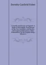 Corneille and Racine in England: A Study of the English Translations of the Two Corneilles and Racine, with Especial Reference to Their Presentation On the English Stage, Volume 6 - Fisher Dorothy Canfield