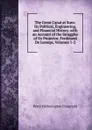The Great Canal at Suez: Its Political, Engineering, and Financial History. with an Account of the Struggles of Its Projector, Ferdinand De Lesseps, Volumes 1-2 - Fitzgerald Percy Hetherington