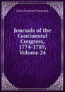Journals of the Continental Congress, 1774-1789, Volume 24 - John Clement Fitzpatrick