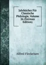 Jahrbucher Fur Classische Philologie, Volume 26 (German Edition) - Alfred Fleckeisen