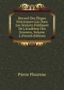 Recueil Des Eloges Historiques Lus Dans Les Seances Publiques De L.academie Des Sciences, Volume 2 (French Edition) - Flourens Pierre