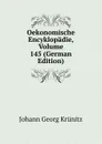 Oekonomische Encyklopadie, Volume 145 (German Edition) - Johann Georg Krünitz