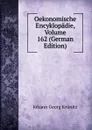 Oekonomische Encyklopadie, Volume 162 (German Edition) - Johann Georg Krünitz
