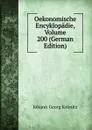 Oekonomische Encyklopadie, Volume 200 (German Edition) - Johann Georg Krünitz