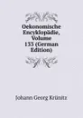 Oekonomische Encyklopadie, Volume 133 (German Edition) - Johann Georg Krünitz