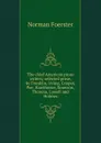 The chief American prose writers; selected prose, by Franklin, Irving, Cooper, Poe, Hawthorne, Emerson, Thoreau, Lowell and Holmes - Norman Foerster