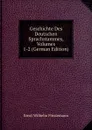 Geschichte Des Deutschen Sprachstammes, Volumes 1-2 (German Edition) - Ernst Wilhelm Förstemann