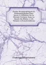 Etudes Stratigraphiques Et Paleontologiques Pour Servir A L.Histoire De La Periode Tertiaire Dans Le Bassin Du Rhone. 2-10, Volume 2 (French Edition) - Francisque Fontannes