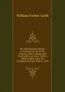 Pre-reformation scholars in Scotland in the XVIth century: their writings and their public services : with a bibliography and a list of graduates from 1500 to 1560 - William Forbes-Leith