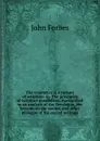The symmetrical structure of scripture: or, The principles of scripture parallelism, exemplified in an analysis of the Decalogue, the Sermon on the mount, and other passages of the sacred writings - John Forbes