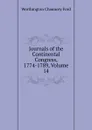 Journals of the Continental Congress, 1774-1789, Volume 14 - Worthington Chauncey Ford