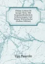 Ultime Lettere Di Jacopo Ortis: Mit Grammatikalischen Erlauterungen Und Einem Worterbuche (Italian Edition) - Foscolo Ugo