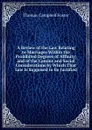 A Review of the Law Relating to Marriages Within the Prohibited Degrees of Affinity; and of the Canons and Social Considerations by Which That Law Is Supposed to Be Justified - Thomas Campbell Foster