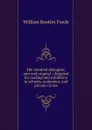 The hundred dialogues: new and original ; designed for reading and exhibition in schools, academies, and private circles - William Bentley Fowle