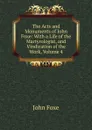 The Acts and Monuments of John Foxe: With a Life of the Martyrologist, and Vindication of the Work, Volume 4 - John Foxe