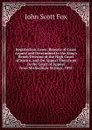 Registration Cases: Reports of Cases Argued and Determined in the King.s Bench Division of the High Court of Justice, and On Appeal Therefrom in the Court of Appeal from Michaelmas Sittings, 1895. - John Scott Fox