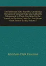 The American State Reports: Containing the Cases of General Value and Authority Subsequent to Those Contained in the 