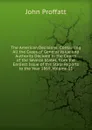 The American Decisions: Containing All the Cases of General Value and Authority Decided in the Courts of the Several States, from the Earliest Issue of the State Reports to the Year 1869, Volume 15 - John Proffatt