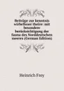 Beitrage zur kenntnis wirbelloser theire: mit besondere berucksichtigung der fauna des Norddeutschen meeres (German Edition) - Heinrich Frey