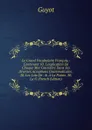 Le Grand Vocabulaire Francois,: Contenant 10. L.explication De Chaque Mot Considere Dans Ses Diverses Acceptions Grammaticales . 20. Les Loix De . . A La Poesie. 30. La G (French Edition) - Guyot Yves