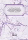 Le Grand Vocabulaire Francois,: Contenant 10. L.explication De Chaque Mot Considere Dans Ses Diverses Acceptions Grammaticales . 20. Les Loix De . . A La Poesie. (Middle French Edition) - Guyot Yves