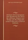 Histoire Chronologique Des Epidemies Du Nord De L.afrique: Depuis Les Temps Les Plus Recules Jusqu.a Nos Jours (French Edition) - Jean Louis Geneviève Guyon