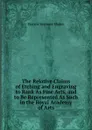 The Relative Claims of Etching and Engraving to Rank As Fine Arts, and to Be Represented As Such in the Royal Academy of Arts - Francis Seymour Haden