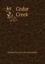 Cedar Creek - Elbridge Drew. [from old catalog Hadley