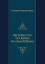 Der Schuss Von Der Kanzel (German Edition) - Meyer Conrad Ferdinand