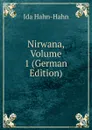 Nirwana, Volume 1 (German Edition) - Ida Hahn-Hahn