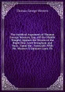 The Juridical Argument of Thomas George Western, Esq. (Of the Middle Temple) Against the Decree of the Right Hon. Lord Brougham and Vaux . Upon the . Cornwall: With Mr. Western.S Opinion Upon Th - Thomas George Western