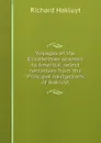 Voyages of the Elizabethan seamen to America; select narratives from the 