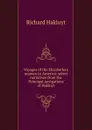 Voyages of the Elizabethan seamen to America: select narratives from the .Principal navigations. of Hakluyt - Hakluyt Richard