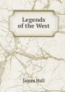 Legends of the West - Hall James